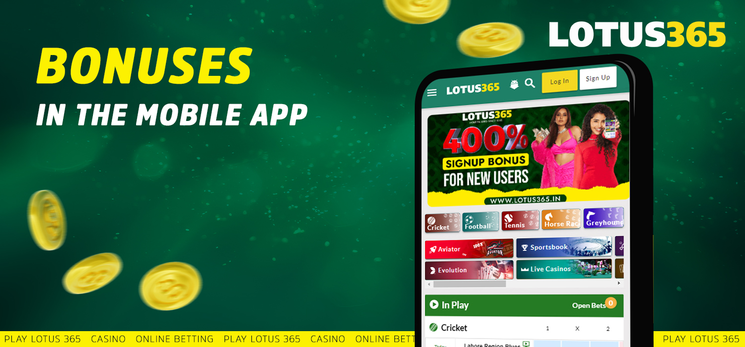 How to get Bonuses in Mobile App Lotus365 India